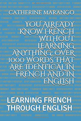 https://www.amazon.com/ALREADY-FRENCH-WITHOUT-LEARNING-ANYTHING-ebook/dp/B084KM1CXC/ref=sr_1_1?keywords=you+already+know+french+without+learning+anything&qid=1583163395&sr=8-1